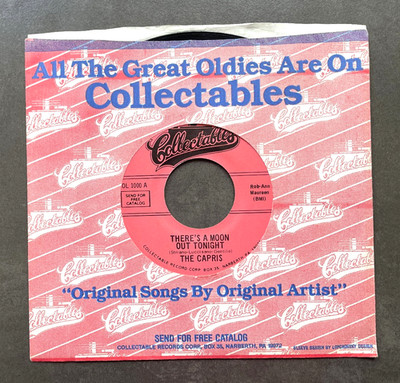 7'' The Capris - There's A Moon Out Tonight - US Doo Wop