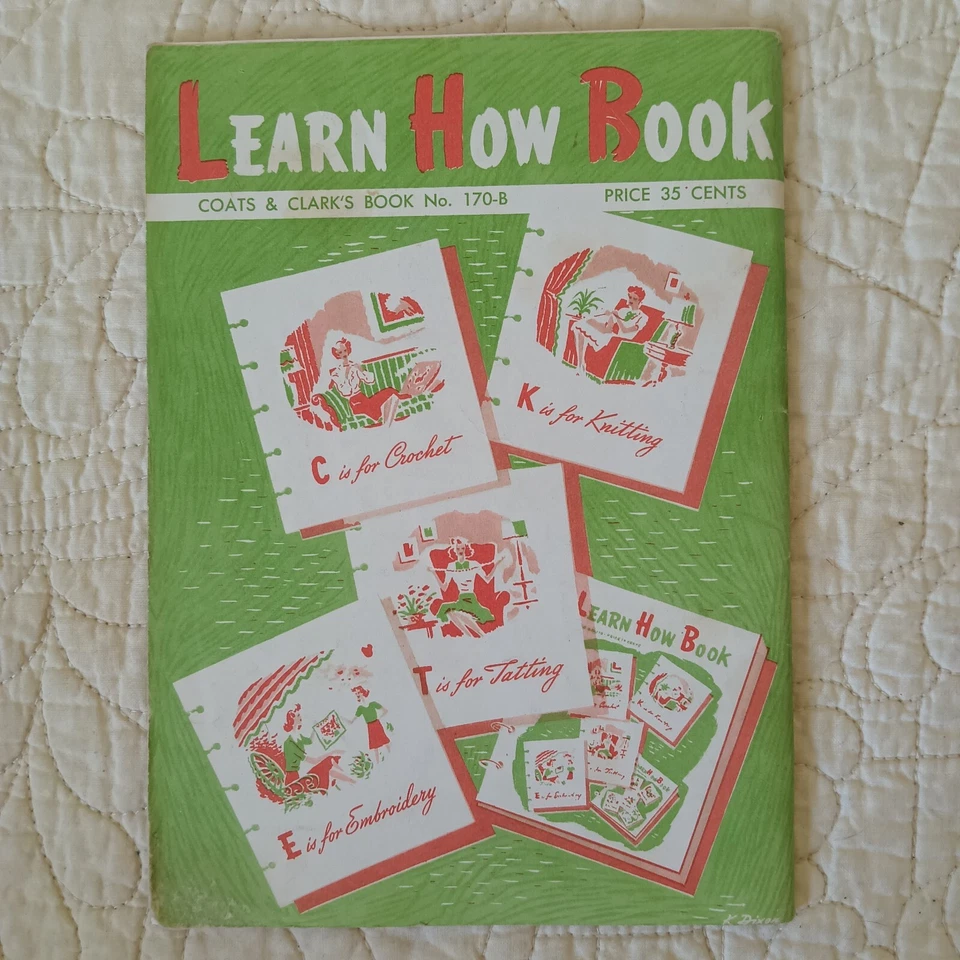 Rare 1959 Vtg "Learn How Book" Coats & Clark's Book 170-B Embroidery Needlecraft - Image 2 of 4
