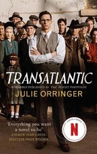Transatlantic: Based on a true story..., Julie Orringer