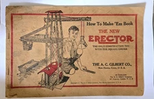  A. C. Gilbert How To Make 'Em Book The New Erector 