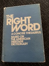 the right word- a concise thesaurus based on the American heritage dictionary