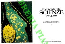 Anatomia e medicina. Enciclopedia delle scienze.  (2-96364)