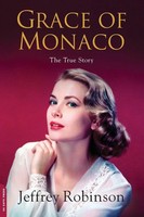 Grace Of Monaco Jeffery Robinson (U. A.) Taschenbuch Kartoniert / Broschiert