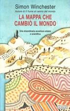 La mappa che cambiò il mondo - Simon Winchester (Ugo Guanda Editore) [2001]