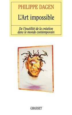 Dagen-P L'art impossible (Paperback)