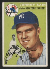 1954 TOPPS #205 JOHNNY JOHN SAIN GEM MINT 10 AUTOGRAPH GUARANTEED SIGNED YANKEES