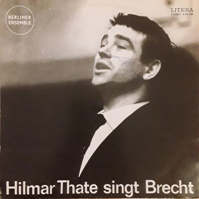 Hilmar Thate singt Brecht* Hilmar Thate Singt Brecht LP Vinyl Schallplatte 233