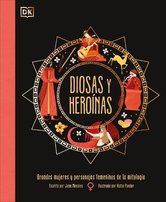 Jean Menzies Diosas y heroínas (Goddesses and Heroines) (Gebundene Ausgabe)