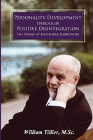 Personality Development Through Positive Disintegration William Tillier Buch
