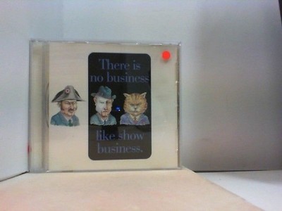 THERE IS NO BUISNESS....LIKE SHOW BUISNESS Starlöight Express Cats  Miss Saigon 