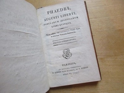 PHAEDRI AUGUSTI LIBERTI FABULARUM AESOPICARUM - LIBRI QUINQUE 1799 FABLES ESOPE