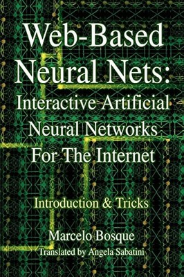 Web-Based Neural Nets: Interactive Artificial Neural Networks Fo
