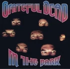 *NEW SEALED-Grateful Dead - In The Dark [LP] Colored Vinyl, Silver