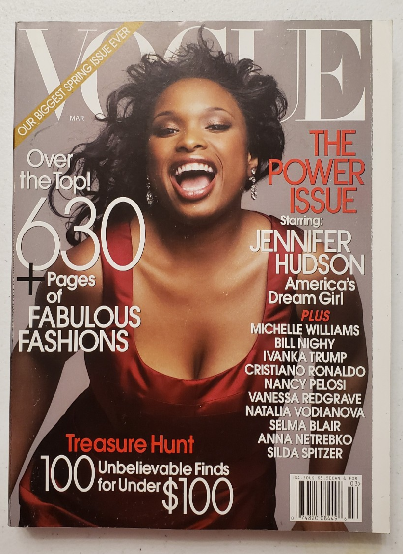 Vogue Magazine March 2007 Jennifer Hudson ~ Ivanka Trump ~Selma