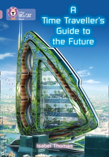 A TimeTravellers Guide to the Future by Isabel Thomas PAPERBACK - Image 5