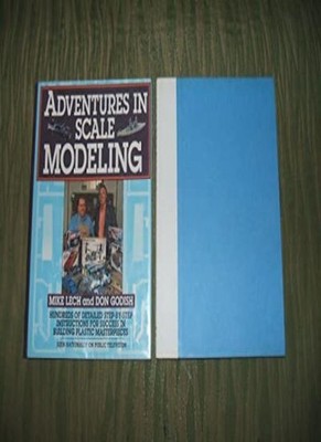 Adventures in Scale Modeling, Mike Lech, Don Godish, Ron Carboni
