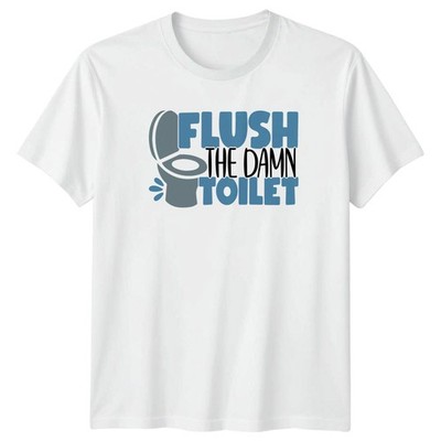 Spülen Sie die verdammte Toilette T-Shirt Badezimmer Humor Zuhause Leben Geschenk für Sie und Ihn
