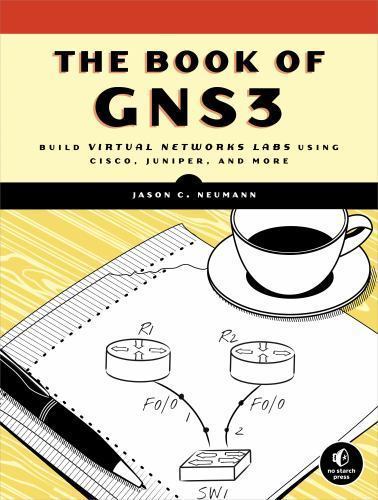 The Book of GNS3: Build Virtual Network Labs Using Cisco, Juniper, and More, Neu - Picture 1 of 1