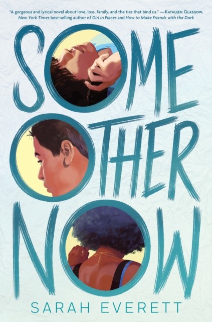 Some Other Now by Sarah Everett HARDBACK 9780358251866