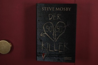 385051 Steve Mosby DER 50/50-KILLER Droemer HC