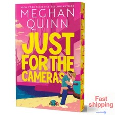 Just for the Cameras - by Meghan Quinn (Paperback)