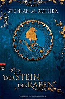 Der Stein des Raben von Stephan M. Rother | Buch | Zustand gut