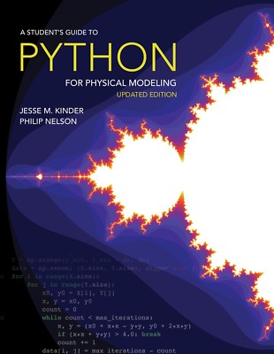 A Student's Guide to Python for Physical Modeling (Kinder/Nelson, 2018) Updated 