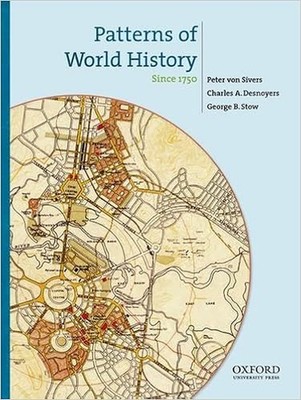 Patterns of World History: Since 1750: 3