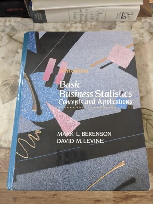 Basic Business Statistics Concepts Applications Hardcover Berenson ...