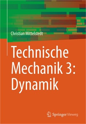 Technische Mechanik 3: Dynamik (Paperback or Softback)