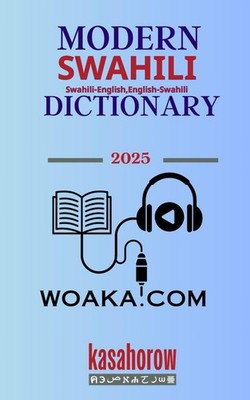 Modern Swahili Dictionary: Swahili-English, English-Swahili (Swahili kasahor...
