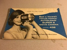 Bell Howell Super 8 Movie Camera Model 432 Instruction Manual