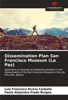 Luis Francisco Rivera Carballo (U. A.) | Dissemination Plan San Francisco...