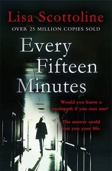 Every Fifteen Minutes von Scottoline, Lisa | Buch | Zustand gut