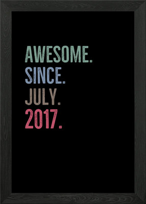 Awesome Since July 2017 Gerahmtes Wandbild Poster Leinwanddruck Bild