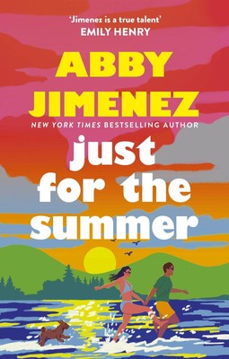 Just For The Summer | Abby Jimenez | Taschenbuch | 432 S. | Englisch | 2024