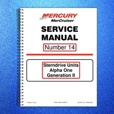 MERCURY Mercruiser #14 Sterndrive Units Alpha One Generation II SERVICE MANUAL