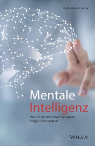 Thumbnail - Mentale Intelligenz Wie Sie Die Kraft Ihrer Gedanken Zielgerichtet