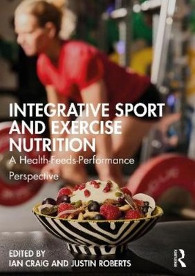 Ian Craig Integrative Sport and Exercise Nutrition (Taschenbuch)
