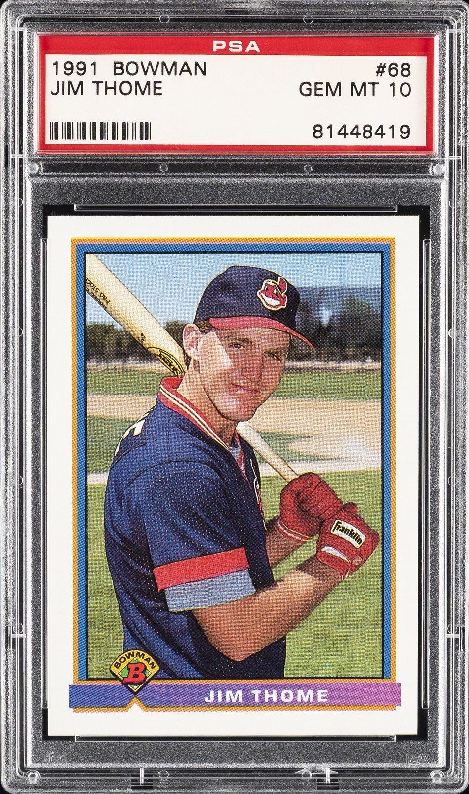 1991 BOWMAN #68 JIM THOME ROOKIE RC PSA 10