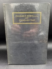 1930 Charles Dowd & Standard Time 1st Ed. Knickerbocker Railroad Time Zones