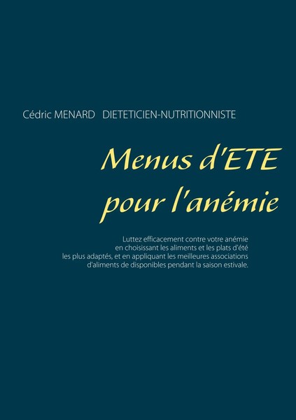 Menus D'éTé Pour L'anéMie CéDric MéNard Taschenbuch 112 S. FranzöSisch 2019-image