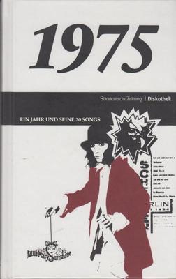 SZ - Diskothek - 1975  -  Ein Jahr und seine 20 Songs (CD+Book) -