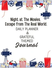 Night at The Movies Daily Planner & Grateful Themed Journal