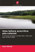 Nouf Alharbi | Uma Leitura EcocríTica PóS-Colonial | Taschenbuch | Portugiesisch