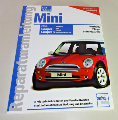 Reparaturanleitung - Mini One / Mini Cooper / Mini Cooper S - ab Baujahr 2001