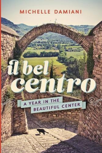 Thumbnail - Michelle Damiani Il Bel Centro (taschenbuch) (us Import)