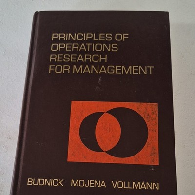Principles of Operations Research for Management Hardcover Budnick