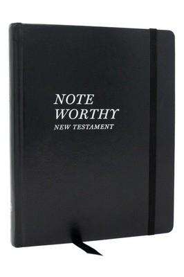 NoteWorthy New Testament: Read and Journal Through the New Testament in a...