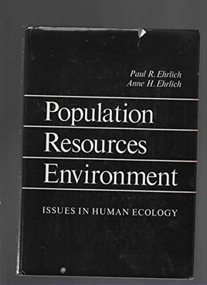 Population, Resources, Environment:..., Ehrlich, Anne H